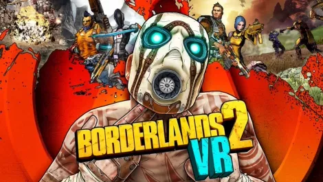 Borderlands 2 is coming to PlayStation VR